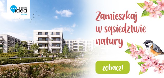 Zamieszkaj w sąsiedztwie natury